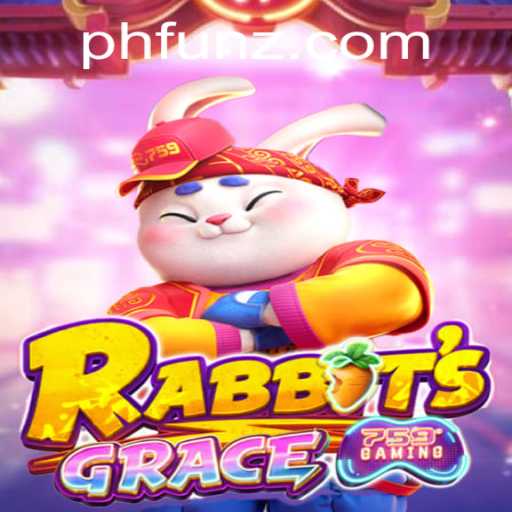 Unveiling RabbitsGrace: The Exciting Adventure with PHFUN